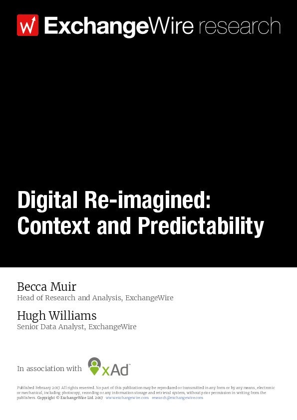 Digital Re-imagined: Context & Predictability; in Association with xAd