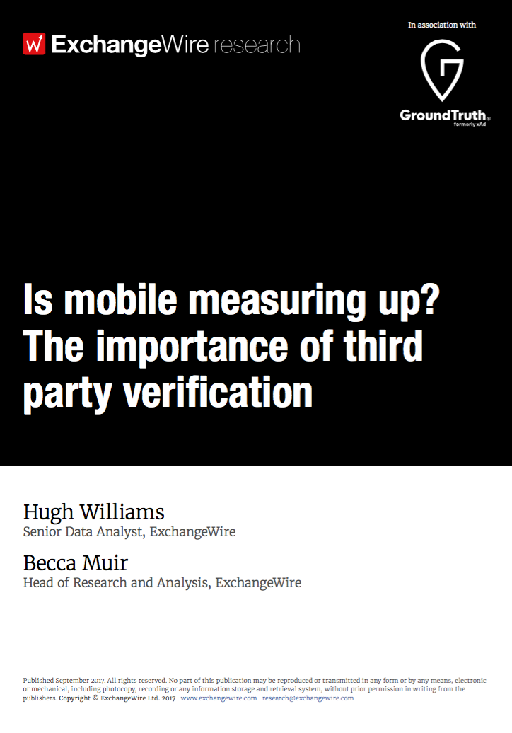 Is Mobile Measuring Up? The Importance of Third Party Verification; in Association with GroundTruth