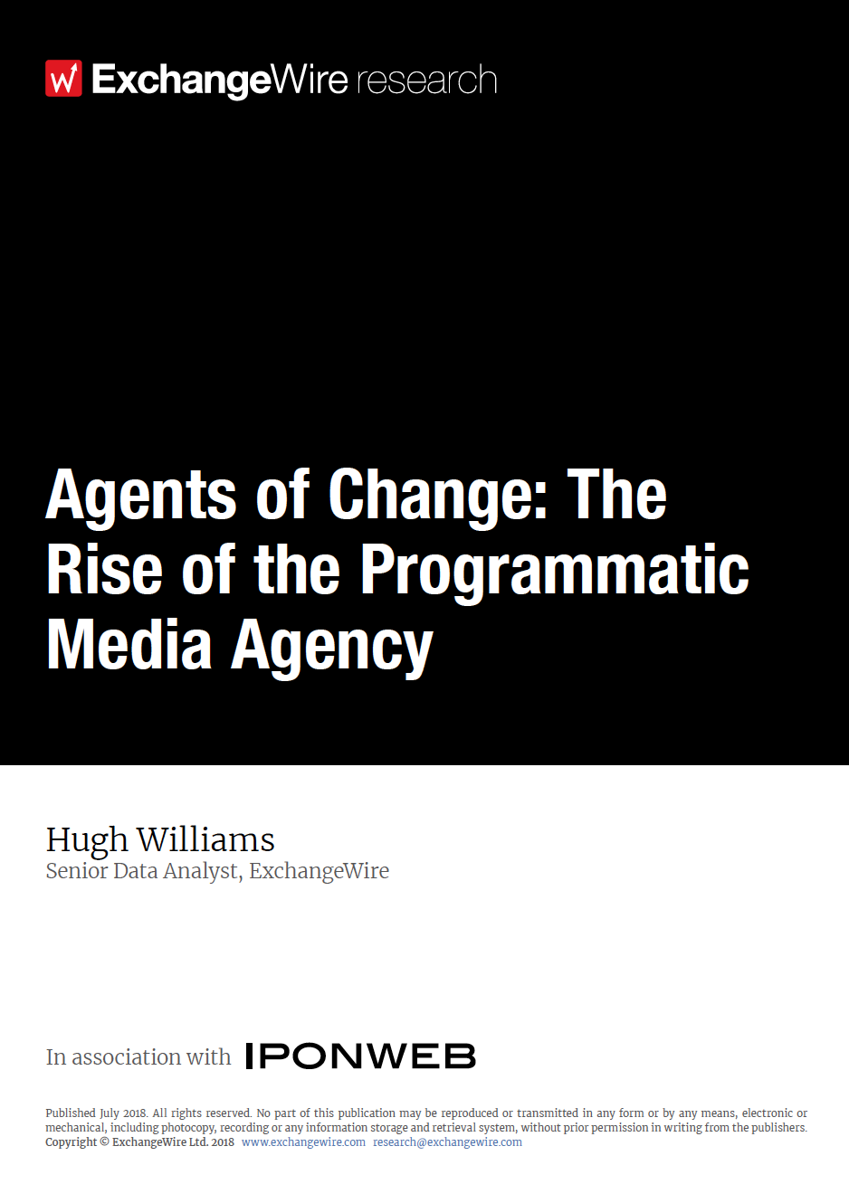 Agents of Change: The Rise of the Programmatic Media Agency, In Association with IPONWEB