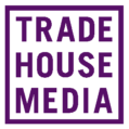 Trade House Media