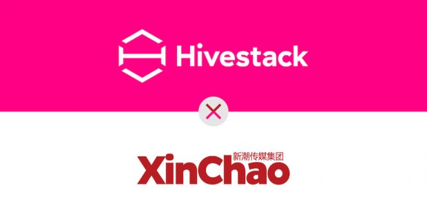 XinChao Media Strengthens Programmatic DOOH Capabilities in China with Hivestack Partnership Xin Chao Hivestack