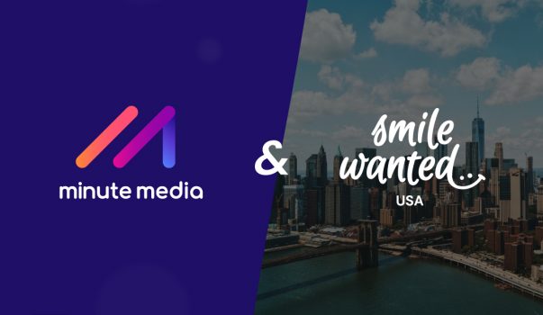 Minute Media Signs an Advertising Partnership with Smile Wanted