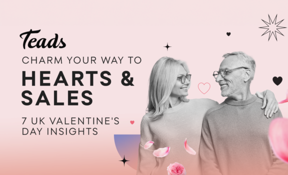Teads UK’s Insights Unveil: Food Forms a Key Part of Valentine’s Celebrations & Gift-Giving This Year