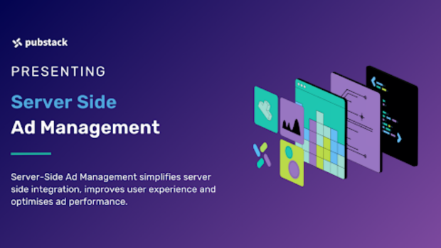Pubstack Unveils Server-Side Ad Management, Propelling Programmatic Advertising into a New Era of Optimised Performance